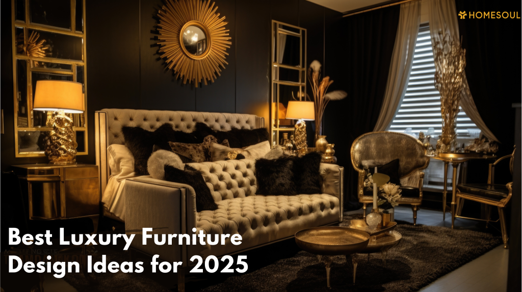 Best luxury furniture design ideas